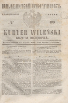 Vilenskìj Věstnik'' : officìal'naâ gazeta = Kuryer Wileński : gazeta urzędowa. 1848, № 63 (13 sierpnia)