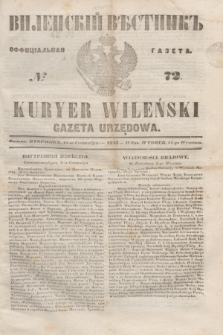Vilenskìj Věstnik'' : officìal'naâ gazeta = Kuryer Wileński : gazeta urzędowa. 1848, № 72 (14 września)