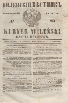 Vilenskìj Věstnik'' : officìal'naâ gazeta = Kuryer Wileński : gazeta urzędowa. 1848, № 83 (22 października)