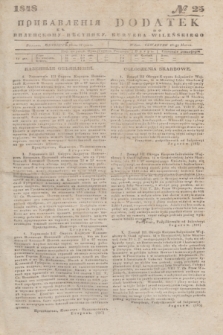 Pribavlenìâ k˝ Vilenskomu Věstniku = Dodatek do Kuryera Wileńskiego. 1848, № 25 (18 marca)