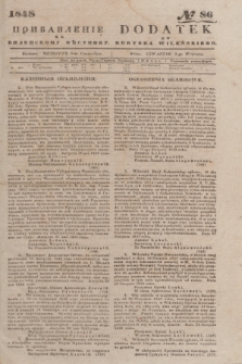 Pribavlenìe k˝ Vilenskomu Věstniku = Dodatek do Kuryera Wileńskiego. 1848, № 86 (9 września)