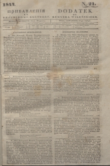 Pribavlenìâ k˝ Vilenskomu Věstniku = Dodatek do Kuryera Wileńskiego. 1844, N. 21 (10 lutego)