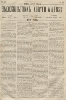 Vilenskìj Věstnik'' = Kuryer Wileński. 1863, N. 88 (8 sierpnia)