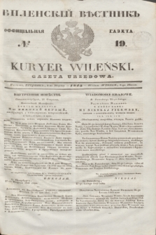 Vilenskìj Věstnik'' : officìal'naâ gazeta = Kuryer Wileński : gazeta urzędowa. 1845, № 19 (6 marca)