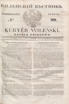 Vilenskìj Věstnik'' : officìal'naâ gazeta = Kuryer Wileński : gazeta urzędowa. 1845, № 29 (10 kwietnia)