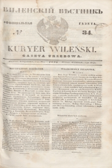 Vilenskìj Věstnik'' : officìal'naâ gazeta = Kuryer Wileński : gazeta urzędowa. 1845, № 34 (1 maja)