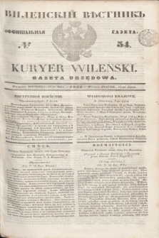 Vilenskìj Věstnik'' : officìal'naâ gazeta = Kuryer Wileński : gazeta urzędowa. 1845, № 54 (13 lipca)