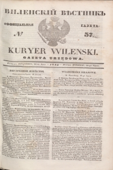 Vilenskìj Věstnik'' : officìal'naâ gazeta = Kuryer Wileński : gazeta urzędowa. 1845, № 57 (24 lipca)