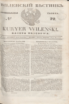 Vilenskìj Věstnik'' : officìal'naâ gazeta = Kuryer Wileński : gazeta urzędowa. 1845, № 72 (14 września)