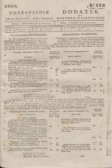 Pribavlenìâ k˝ Vilenskomu Věstniku = Dodatek do Kuryera Wileńskiego. 1845, № 112 (30 października)