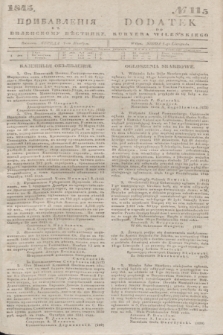 Pribavlenìâ k˝ Vilenskomu Věstniku = Dodatek do Kuryera Wileńskiego. 1845, № 115 (7 listopada)