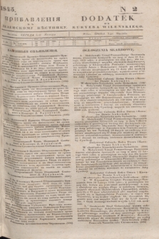 Pribavlenìâ k˝ Vilenskomu Věstniku = Dodatek do Kuryera Wileńskiego. 1845, № 2 (3 stycznia)