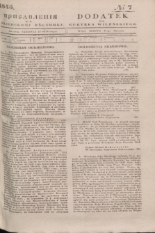 Pribavlenìâ k˝ Vilenskomu Věstniku = Dodatek do Kuryera Wileńskiego. 1845, № 7 (13 stycznia)