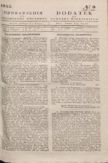 Pribavlenìâ k˝ Vilenskomu Věstniku = Dodatek do Kuryera Wileńskiego. 1845, № 9 (17 stycznia)