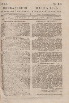 Pribavlenìâ k˝ Vilenskomu Věstniku = Dodatek do Kuryera Wileńskiego. 1845, № 16 (6 lutego)