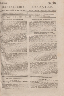 Pribavlenìâ k˝ Vilenskomu Věstniku = Dodatek do Kuryera Wileńskiego. 1845, № 19 (10 lutego)