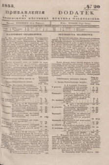 Pribavlenìâ k˝ Vilenskomu Věstniku = Dodatek do Kuryera Wileńskiego. 1845, № 20 (13 lutego)