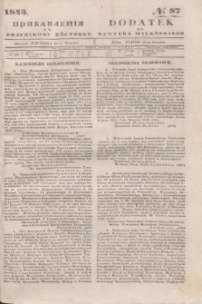Pribavlenìâ k˝ Vilenskomu Věstniku = Dodatek do Kuryera Wileńskiego. 1845, № 87 (10 sierpnia)