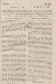 Pribavlenìâ k˝ Vilenskomu Věstniku = Dodatek do Kuryera Wileńskiego. 1845, № 96 (8 września)