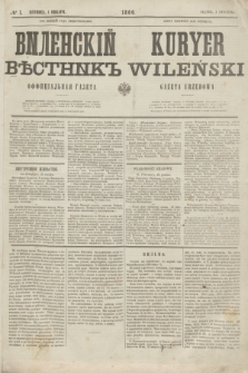 Vilenskìj Věstnik'' : officìal'naâ gazeta = Kuryer Wileński : gazeta urzędowa. 1860, № 1 (1 stycznia)