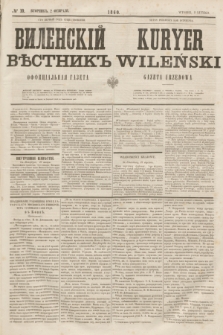 Vilenskìj Věstnik'' : officìal'naâ gazeta = Kuryer Wileński : gazeta urzędowa. 1860, № 10 (2 lutego)