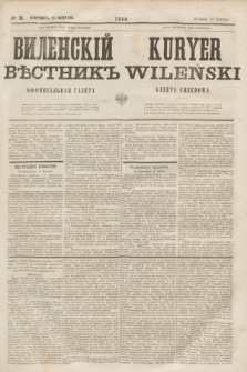 Vilenskìj Věstnik'' : officìal'naâ gazeta = Kuryer Wileński : gazeta urzędowa. 1860, № 16 (23 lutego)