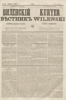 Vilenskìj Věstnik'' : officìal'naâ gazeta = Kuryer Wileński : gazeta urzędowa. 1860, № (18 marca)