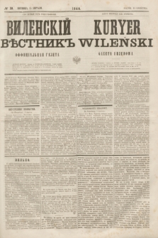 Vilenskìj Věstnik'' : officìal'naâ gazeta = Kuryer Wileński : gazeta urzędowa. 1860, № 30 (15 kwietnia)