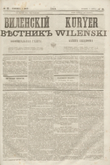 Vilenskìj Věstnik'' : officìal'naâ gazeta = Kuryer Wileński : gazeta urzędowa. 1860, № 52 (5 lipca)