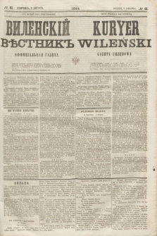 Vilenskìj Věstnik'' : officìal'naâ gazeta = Kuryer Wileński : gazeta urzędowa. 1860, № 62 (9 sierpnia)