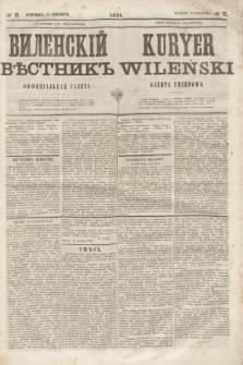 Vilenskìj Věstnik'' : officìal'naâ gazeta = Kuryer Wileński : gazeta urzędowa. 1860, № 72 (13 września)