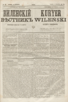 Vilenskìj Věstnik'' : officìal'naâ gazeta = Kuryer Wileński : gazeta urzędowa. 1860, № 73 (16 września)