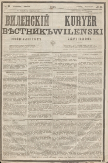 Vilenskìj Věstnik'' : officìal'naâ gazeta = Kuryer Wileński : gazeta urzędowa. 1860, № 86 (1 listopada)