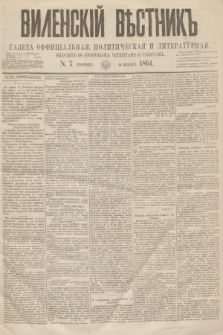 Vilenskìj Věstnik'' : gazeta official'naâ, političeskaâ i literaturnaâ. 1864, N. 7 (21 stycznia)