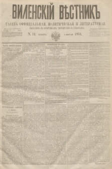 Vilenskìj Věstnik'' : gazeta official'naâ, političeskaâ i literaturnaâ. 1864, N. 14 (6 lutego)