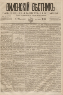 Vilenskìj Věstnik'' : gazeta official'naâ, političeskaâ i literaturnaâ. 1864, N. 105 (15 września)