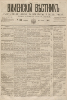 Vilenskìj Věstnik'' : gazeta official'naâ, političeskaâ i literaturnaâ. 1864, N. 111 (29 września)