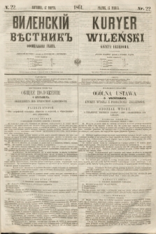 Vilenskìj Věstnik'' : officìal'naâ gazeta = Kuryer Wileński : gazeta urzędowa. 1861, nr 22 (17 marca)