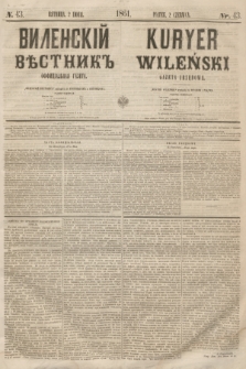 Vilenskìj Věstnik'' : officìal'naâ gazeta = Kuryer Wileński : gazeta urzędowa. 1861, nr 43 (2 czerwca)