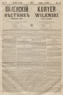 Vilenskìj Věstnik'' : officìal'naâ gazeta = Kuryer Wileński : gazeta urzędowa. 1861, nr 47 (20 czerwca)