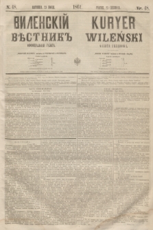 Vilenskìj Věstnik'' : officìal'naâ gazeta = Kuryer Wileński : gazeta urzędowa. 1861, nr 48 (23 czerwca)