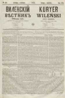 Vilenskìj Věstnik'' : officìal'naâ gazeta = Kuryer Wileński : gazeta urzędowa. 1861, nr 69 (5 września)