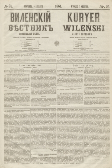 Vilenskìj Věstnik'' : officìal'naâ gazeta = Kuryer Wileński : gazeta urzędowa. 1861, nr 95 (5 grudnia)