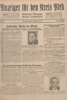 Anzeiger für den Kreis Pleß : Nikolaier Anzeiger : Plesser Stadtblatt. Jg.81, Nr. 19 (12 Februar 1932)