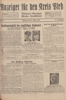 Anzeiger für den Kreis Pleß : Nikolaier Anzeiger : Plesser Stadtblatt. Jg.81, Nr. 37 (25 März 1932)