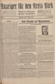 Anzeiger für den Kreis Pleß : Nikolaier Anzeiger : Plesser Stadtblatt. Jg.81, Nr. 38 (27 März 1932)