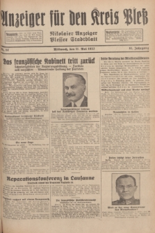 Anzeiger für den Kreis Pleß : Nikolaier Anzeiger : Plesser Stadtblatt. Jg.81, Nr. 57 (11 Mai 1932)