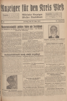 Anzeiger für den Kreis Pleß : Nikolaier Anzeiger : Plesser Stadtblatt. Jg.81, Nr. 61 (20 Mai 1932)