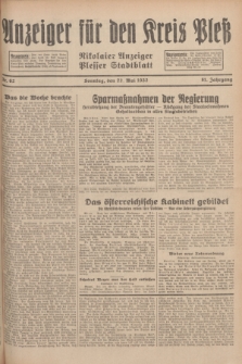 Anzeiger für den Kreis Pleß : Nikolaier Anzeiger : Plesser Stadtblatt. Jg.81, Nr. 62 (22 Mai 1932)