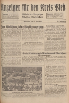 Anzeiger für den Kreis Pleß : Nikolaier Anzeiger : Plesser Stadtblatt. Jg.81, Nr. 89 (27 Juli 1932)